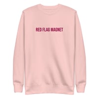 Red Flag Magnet Unisex Premium Sweatshirt