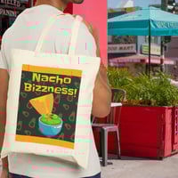 Image 5 of Just A Little Spiced Canvas Tote — "Nacho Bizzness" Design