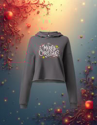 Image 1 of Women’s Cropped Hoodie Festive Merry Christmas Design