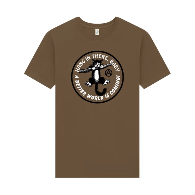 HANG IN THERE T-SHIRT