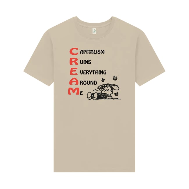 C.R.E.A.M.  T-SHIRT