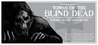 Tombs of the Blind Dead GREY   6" x 13"  Print