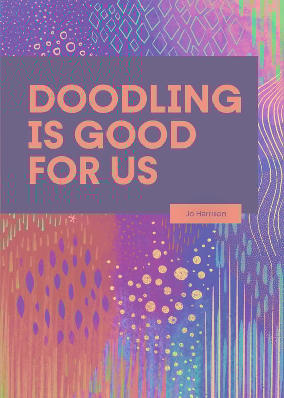 Image of Doodling is Good for Us (Download)