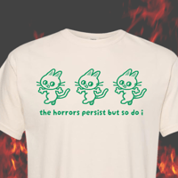 Image 1 of The Horrors Persist Cats *Pre-Order* Shirt