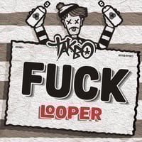 Image 1 of Fuck Looper by Takbo (Digital Download)