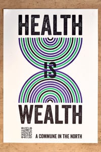 Image 3 of 'HEALTH IS WEALTH' Risograph Print