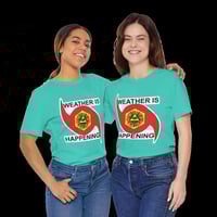 Image 2 of THE WEATHER IS HAPPENING ACOLYTE'S CREW NECK UNISEX T-SHIRT