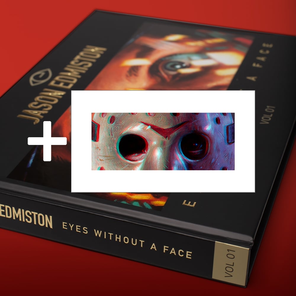 Eyes Without a Face: Vol 1 by Jason Edmiston + FREE BONUS gicleé