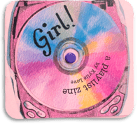 Image 1 of "Girl!" Playlist Zine
