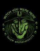 Image of Witch You Were Here Tee