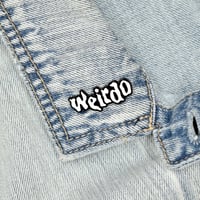 Image 2 of Weirdo Enamel Pin