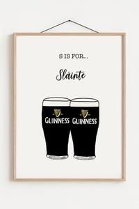 Image 2 of S is for Sláinte A4 Print