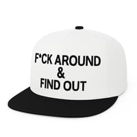  F*ck Around & Find Out Snapback  Wht/Blk