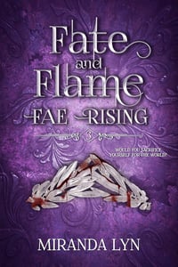 Image 1 of  Signed! Hardcover Fate and FLame  - Fae Rising Book Three