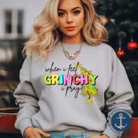 Image 3 of When I Feel Grinchy I Pray Christmas Sweatshirt | Christian Crewneck