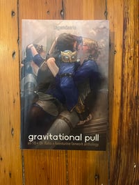 Image 1 of Gravitational Pull (Hard Copy)