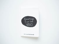 Image 1 of Greetings From the Void Zine