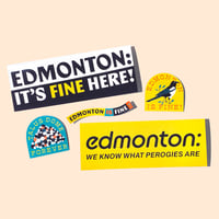 Edmonton is Fine Sticker Pack!