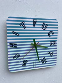 "Pellegrino" inspired Fuck This Shit Clock