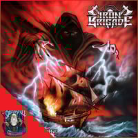 Image 1 of IRON BRIGADE - Ill Fated Voyage CD