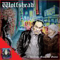 Image 1 of WOLFSHEAD - II: Ravings From the Gutter CD