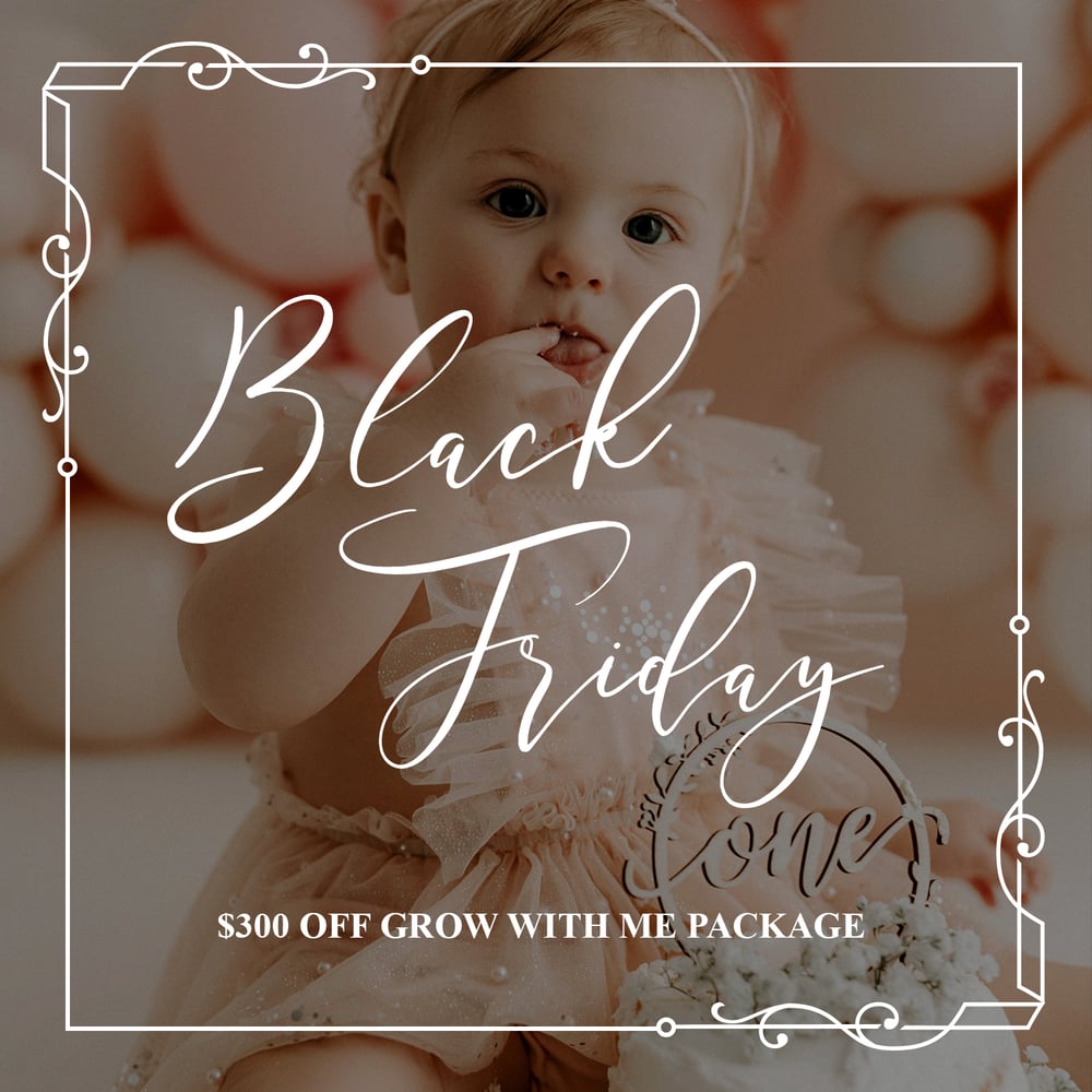 Image of "Grow With Me" package-$300 off with a booking of a newborn session