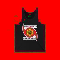 Image 1 of THE WEATHER IS HAPPENING ACOLYTE'S UNISEX TANK TOP