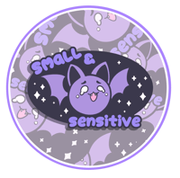 Smol & Sensitive | STICKER