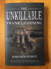 Image 1 of Josh Rountree "The Unkillable Frank Lightning" Trade Paperback