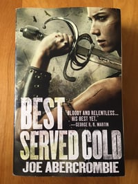 Image 1 of Joe Abercrombie "Best Served Cold" Trade Paperback
