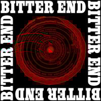 BITTER END - CLIMATE OF FEAR 12" TEST PRESSING 
