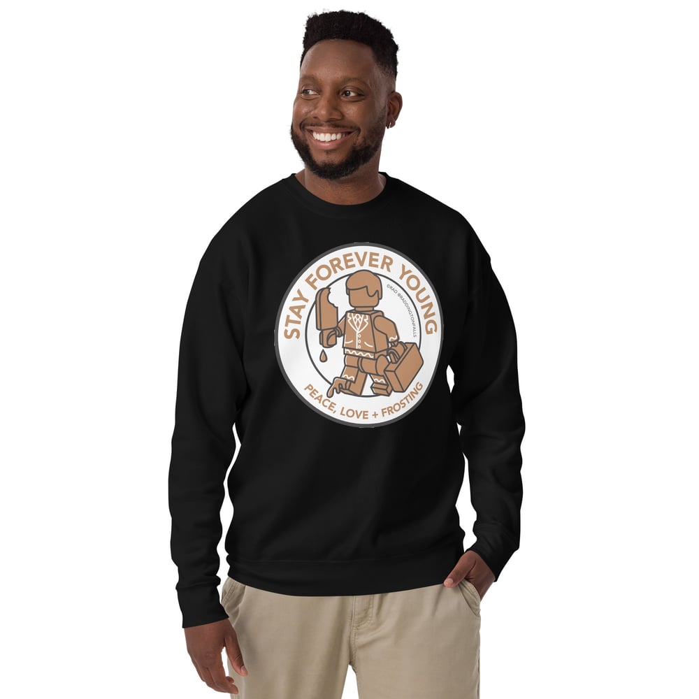 Forever Young Gingerbread Unisex Premium Sweatshirt