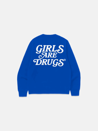 Image 2 of GIRLS ARE DRUGS® SWEATSHIRTS - ROYAL / WHITE