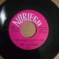 Image 1 of The Vatones - I Was Made To Love You