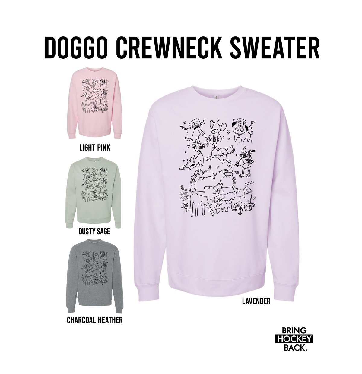 Doggo Crewneck [Free shipping]