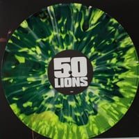 50 LIONS - Where Life Expires 12" *NEON SPLATTER*
