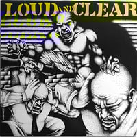 LOUD AND CLEAR - s/t  12"