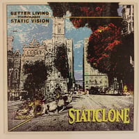 STATICLONE - Better Living Through Static Vision 12" *CLEAR/100*