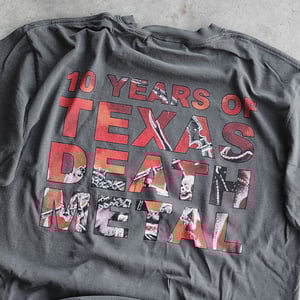 Image of 10 YRS OF TEXAS DEATH METAL T-SHIRT