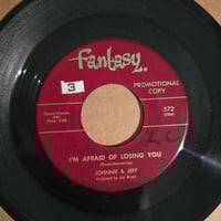Johnnie & Jeff - I'm Afraid Of Losing You