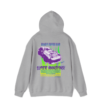 Image 5 of SUPER ANNOYING HOODIE