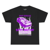 Image 5 of SUPER ANNOYING T SHIRT