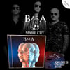 BARA "Mary Cry" CD (PRE-ORDER NOW!!!)