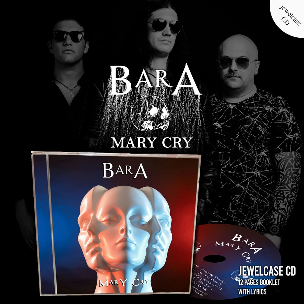BARA "Mary Cry" CD (PRE-ORDER NOW!!!)