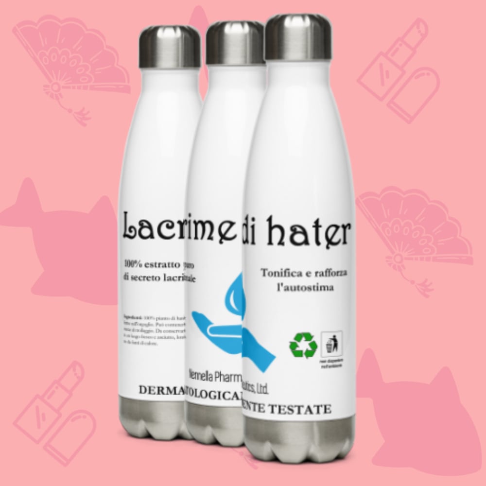 Image of LACRIME DI HATER Borraccia in acciaio inossidabile