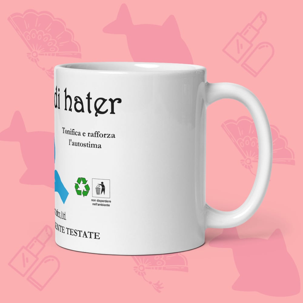 Image of LACRIME DI HATER tazza