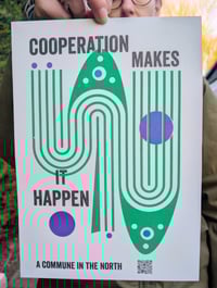 Image 2 of 'CO-OPERATION MAKES IT HAPPEN' Risograph Print
