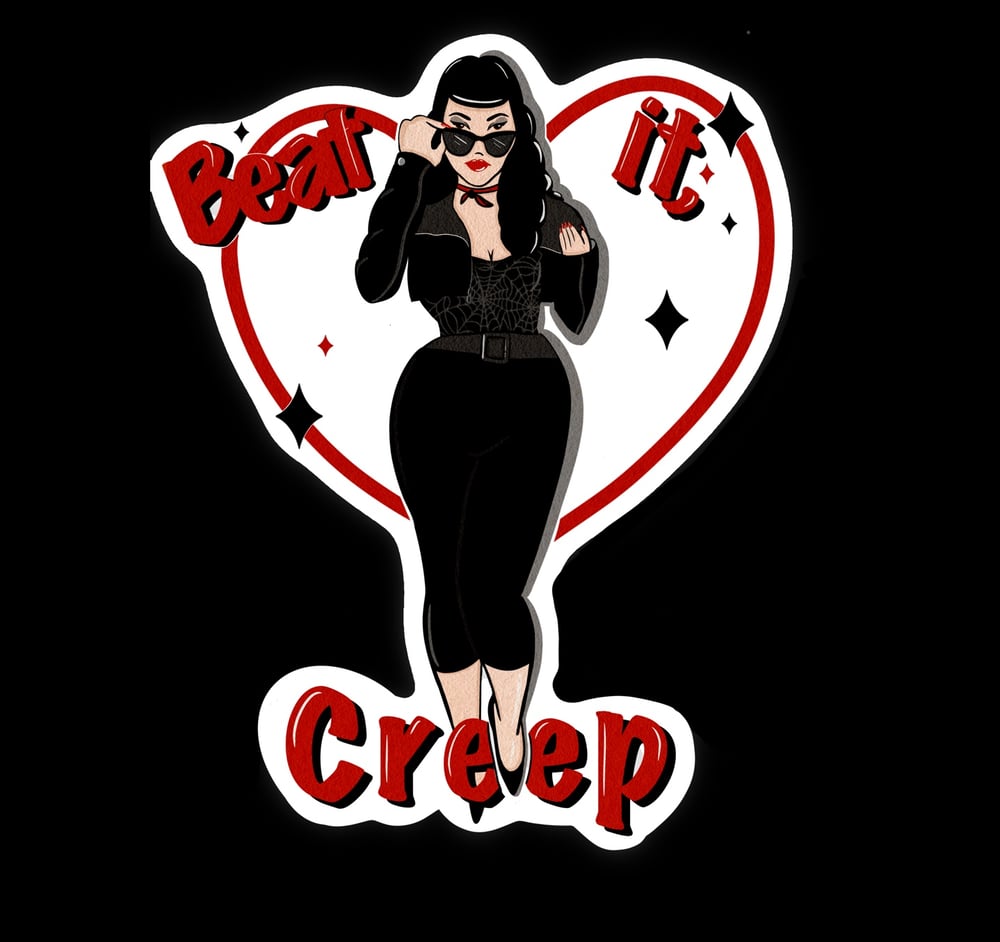 Image of ‘Beat it, creep’ large sticker