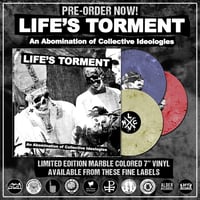Image 2 of Pre Order - Life's Torment - An Abomination of Collective Ideologies 7"