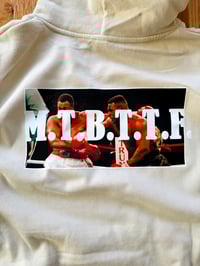Image 1 of MTBTTF (hoodie)